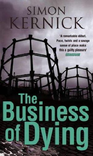 [Dennis Milne 01] • The Business Of Dying